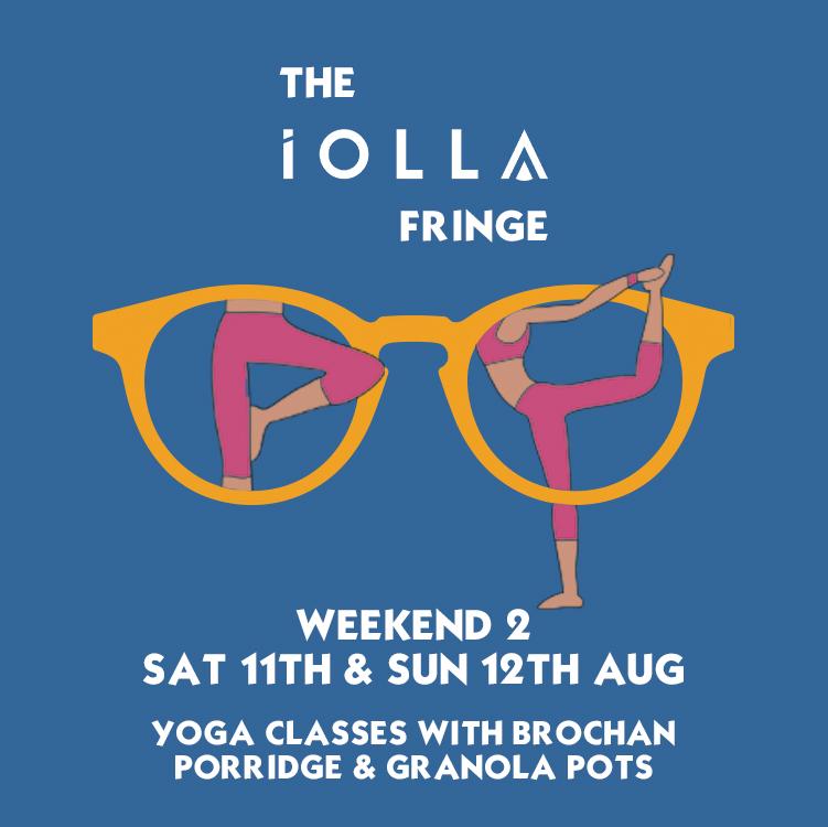 THE IOLLA FRINGE WEEKEND 2: BROCHAN YOGA